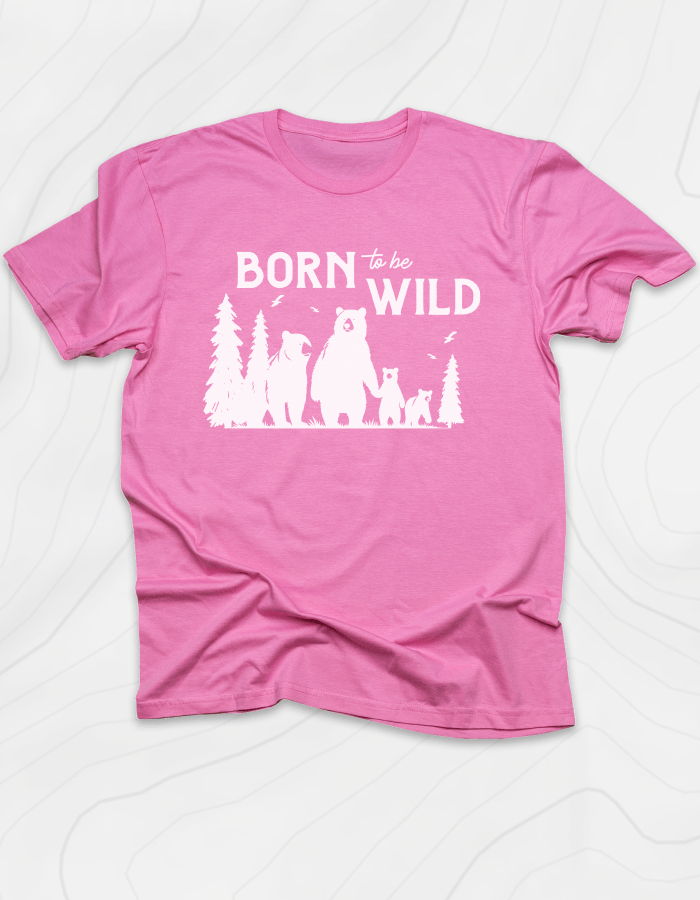 Born To Be Wild Bears T-Shirt