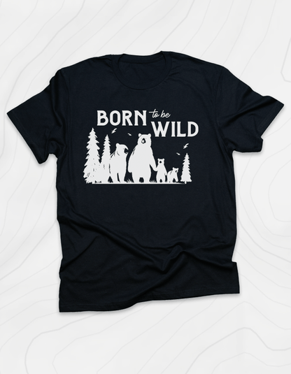 Born To Be Wild Bears T-Shirt