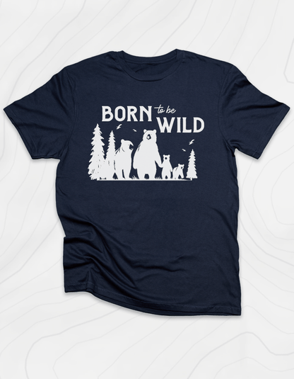 Born To Be Wild Bears T-Shirt