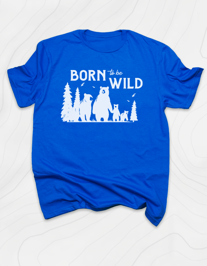 Born To Be Wild Bears T-Shirt