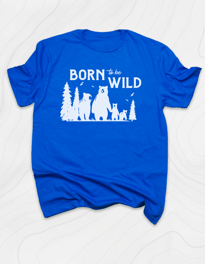 Born To Be Wild Bears T-Shirt