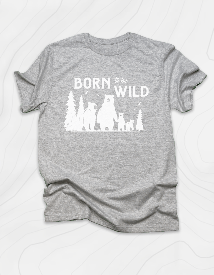 Born To Be Wild Bears T-Shirt