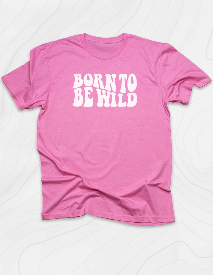 Born To Be Wild Retro T-Shirt