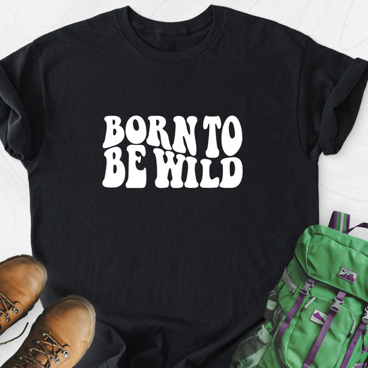 Born To Be Wild Retro Black front print lightweight T-shirt