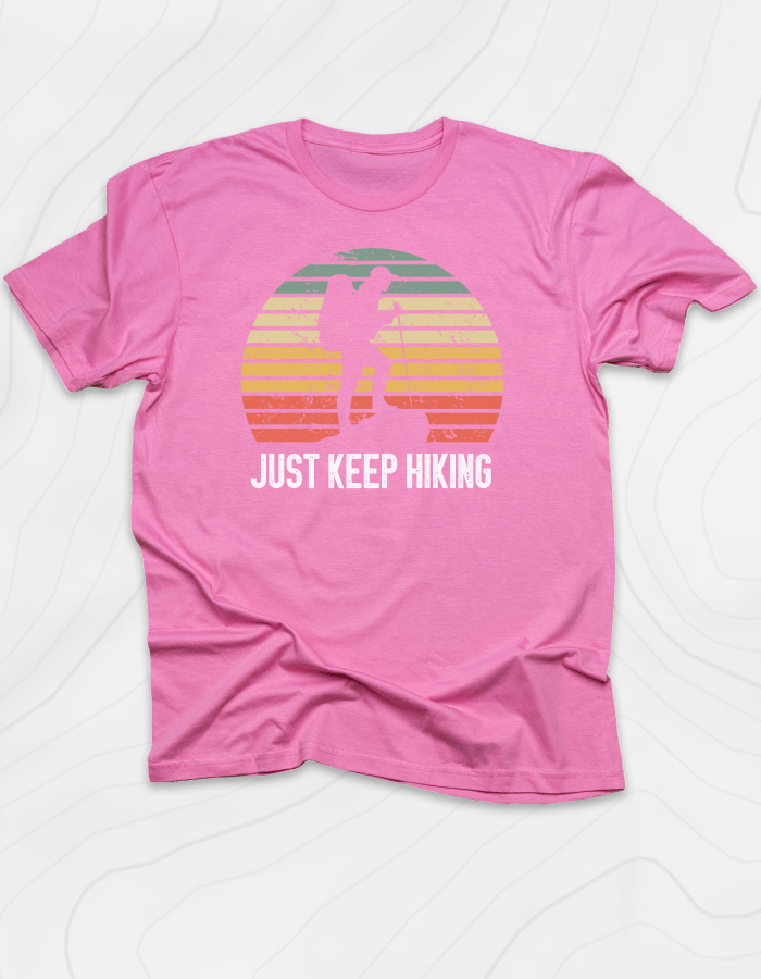 Just Keep Hiking T-Shirt