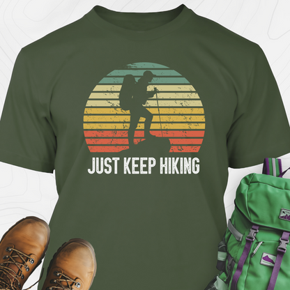 Just Keep Hiking T-Shirt