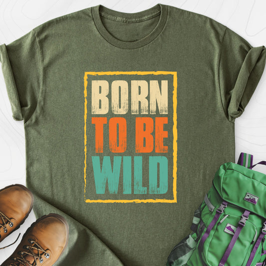 Born To Be Wild Distressed Military Green front print lightweight T-shirt