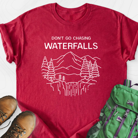 Dont Go Chasing Waterfalls Heather Red front print lightweight T-shirt