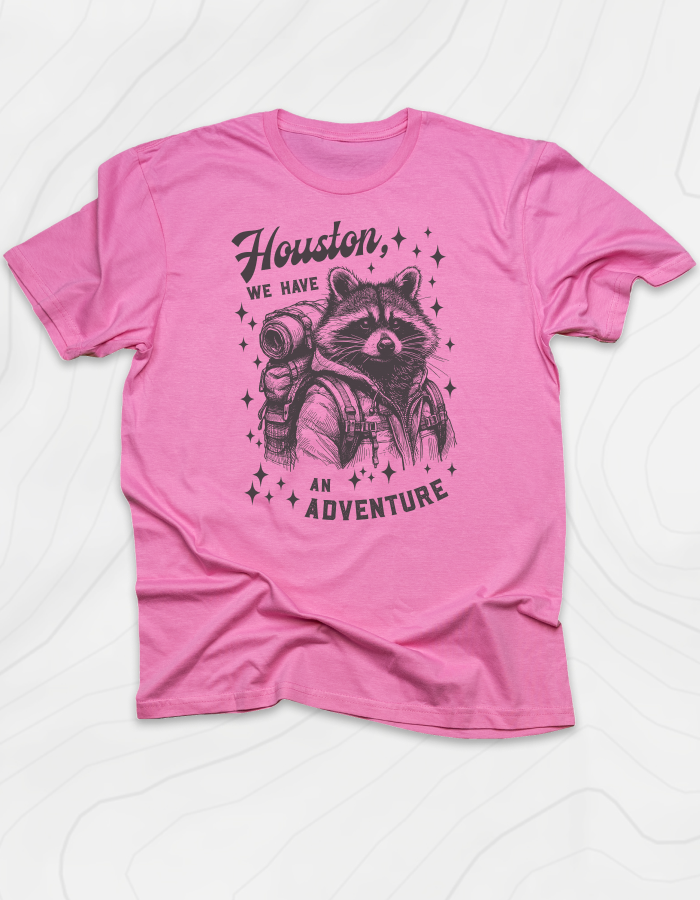 Houston We Have An Adventure T-Shirt