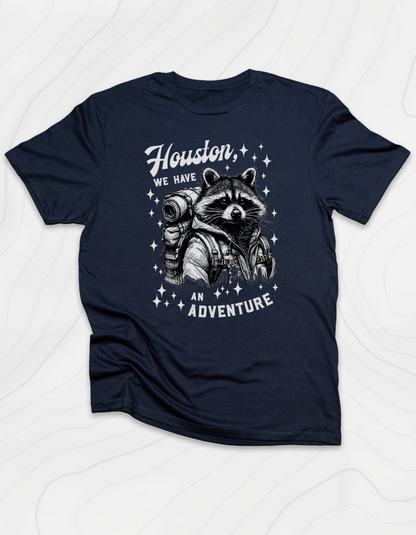 Houston We Have An Adventure T-Shirt