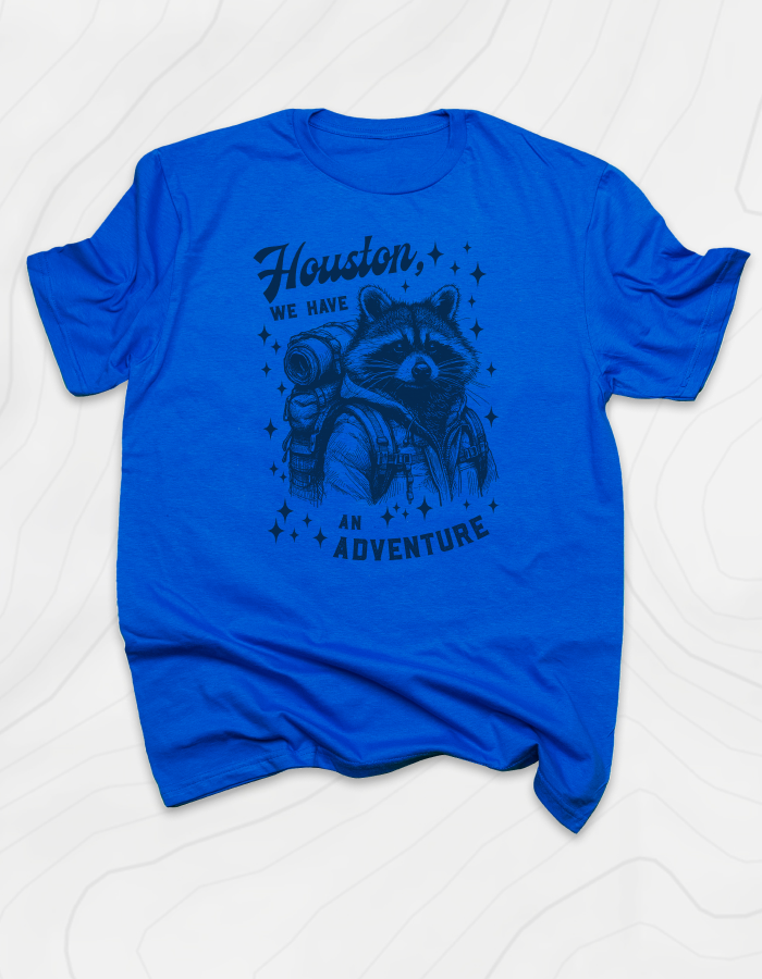 Houston We Have An Adventure T-Shirt