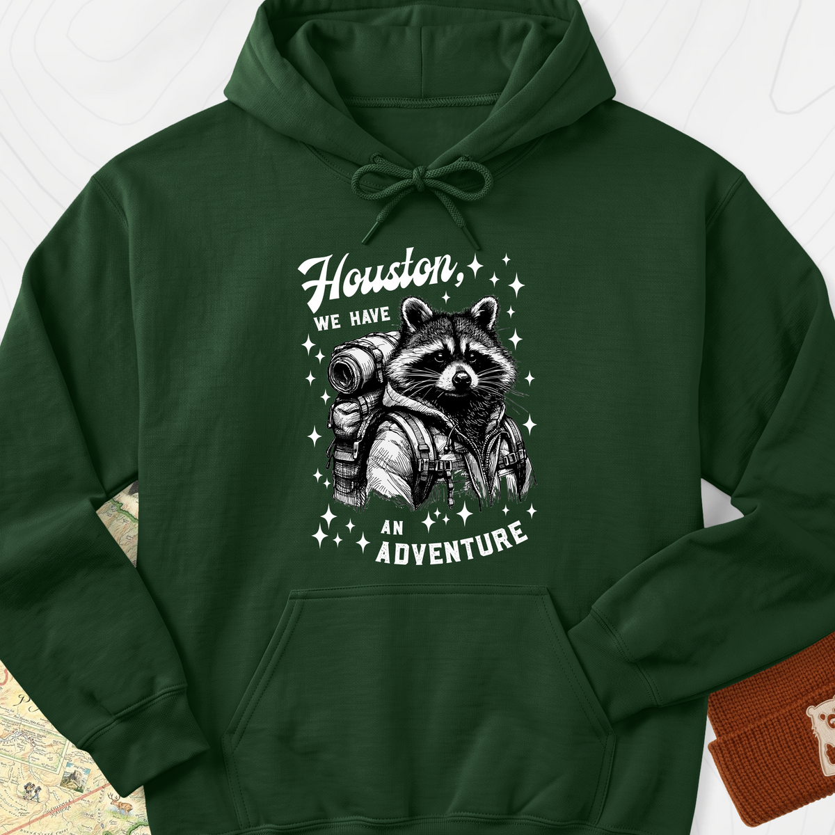 Houston We Have An Adventure Hoodie - Forest Green