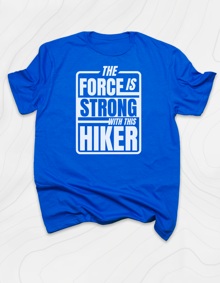 The Force is Strong T-Shirt