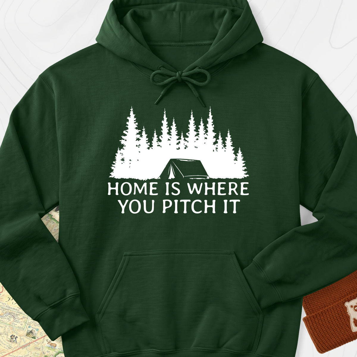 Home Is Where You Pitch It Hoodie - Forest Green