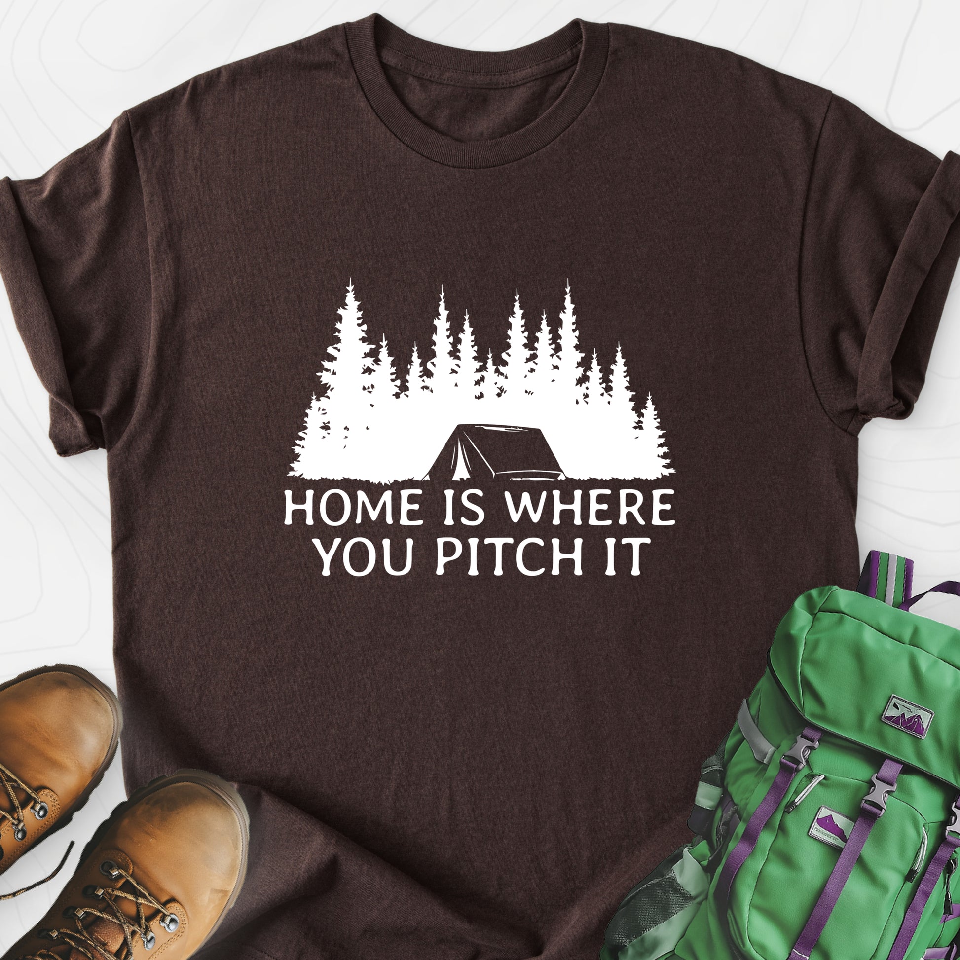Home Is Where You Pitch It Dark Chocolate front print lightweight T-shirt