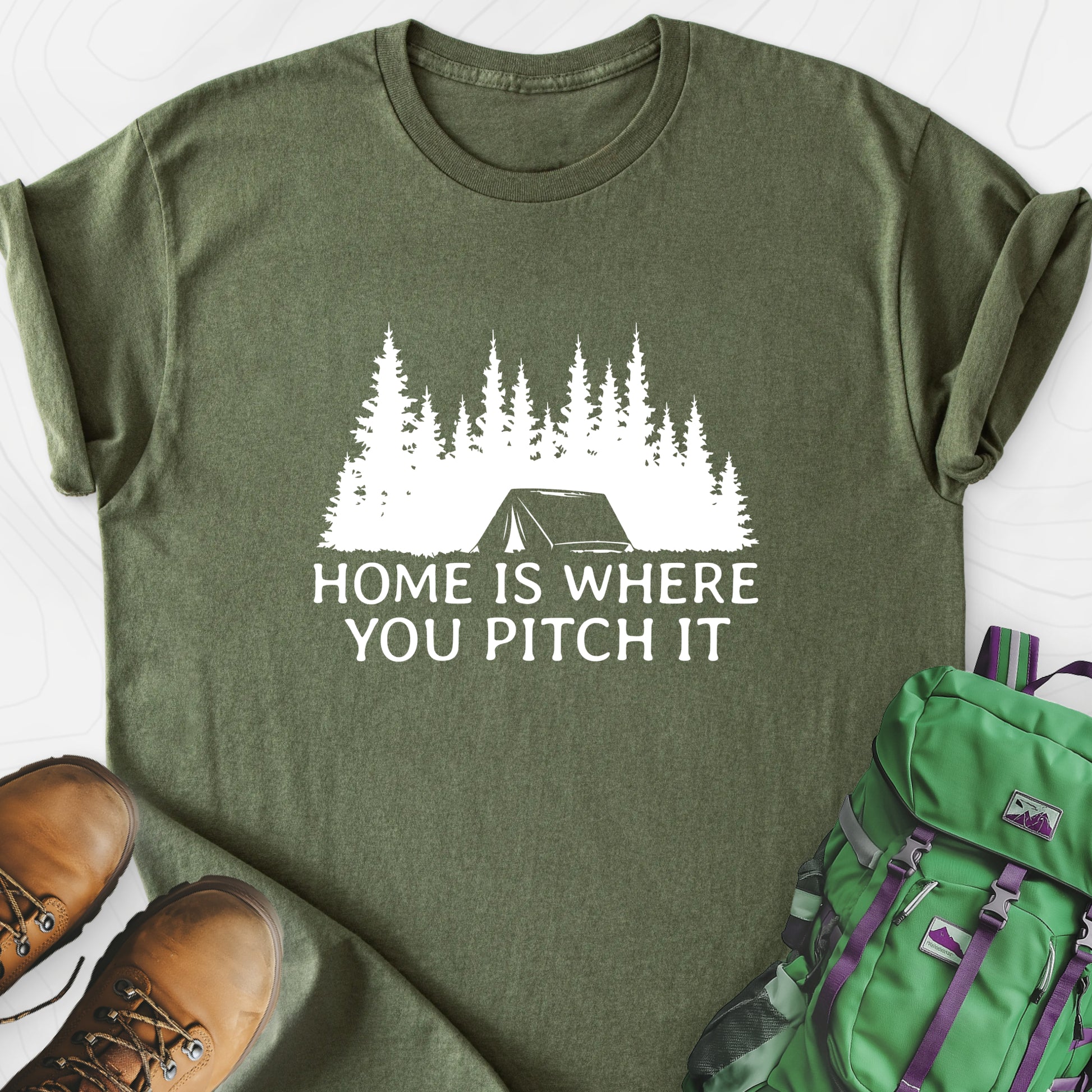Home Is Where You Pitch It Military Green front print lightweight T-shirt