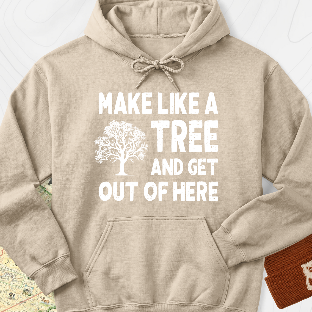 Make Like A Tree Hoodie - Sand