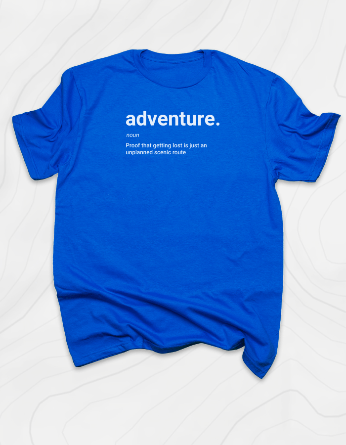 Adventure Definition T-Shirt