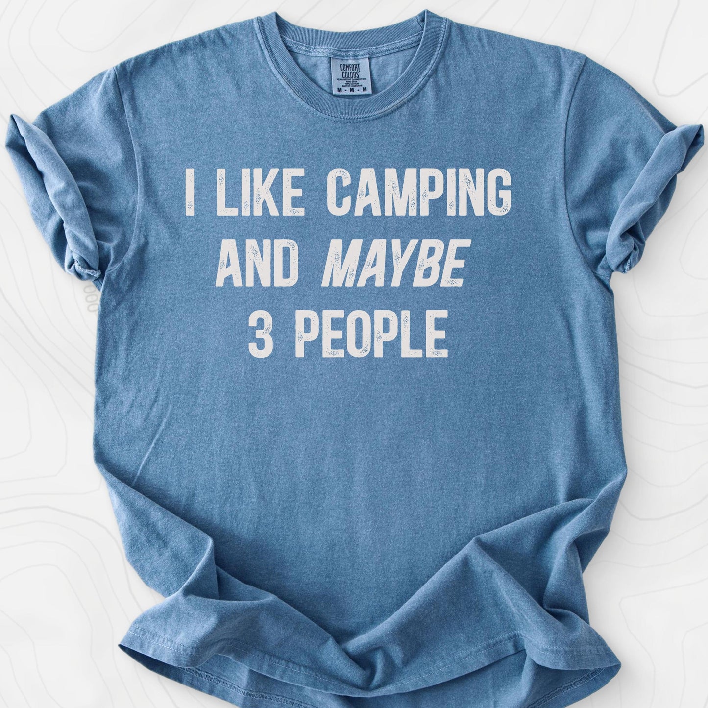 I Like Camping... T-Shirt