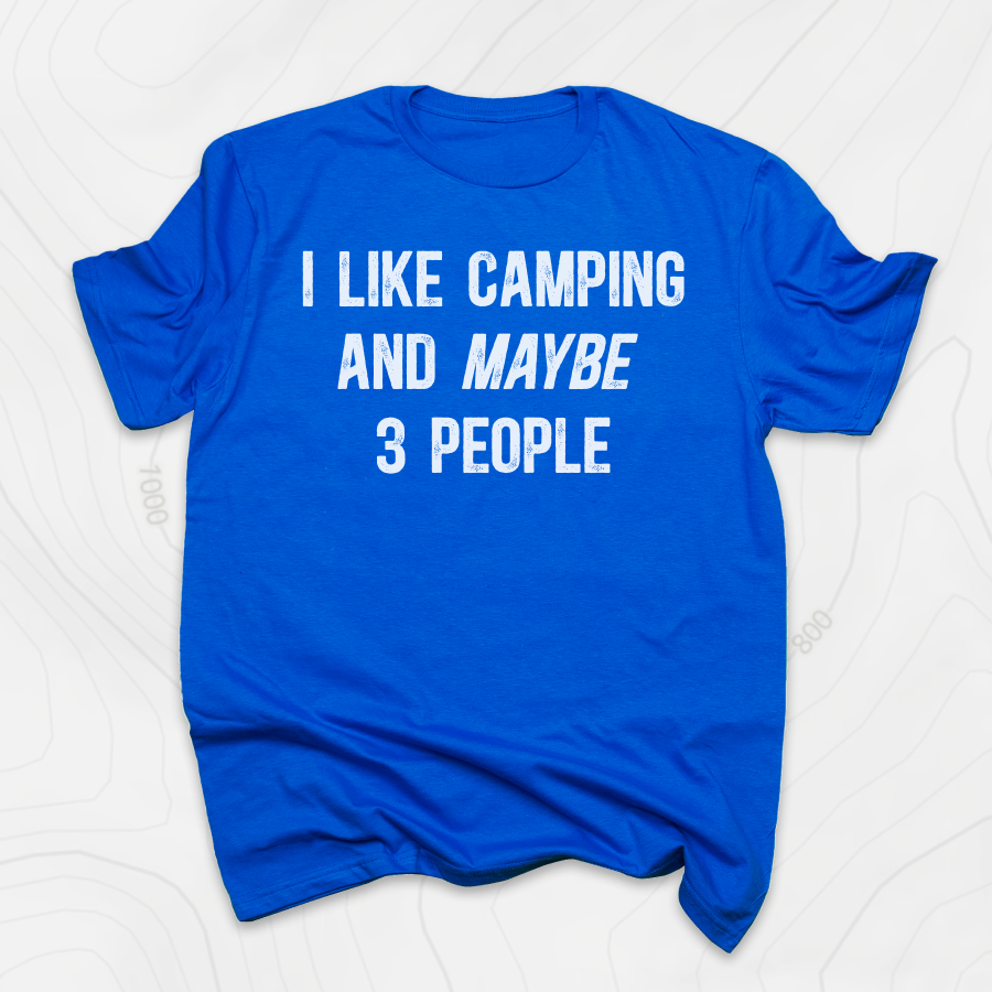 I Like Camping... T-Shirt