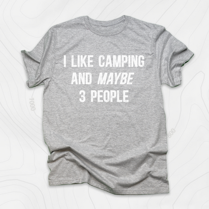 I Like Camping... T-Shirt