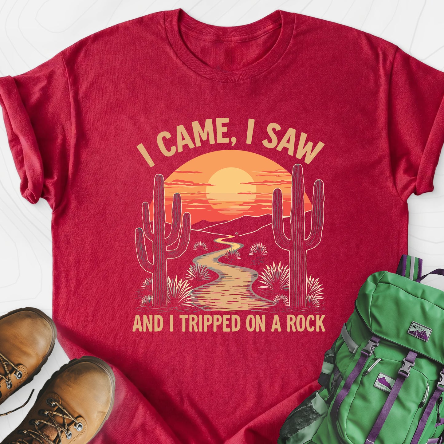 I Came, I Saw, I Tripped On A Rock Heather Red front print lightweight T-shirt