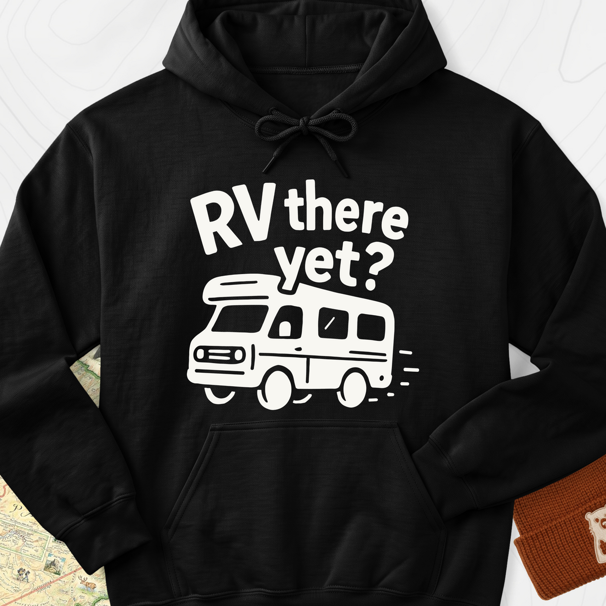 RV There Yet? Hoodie - Black