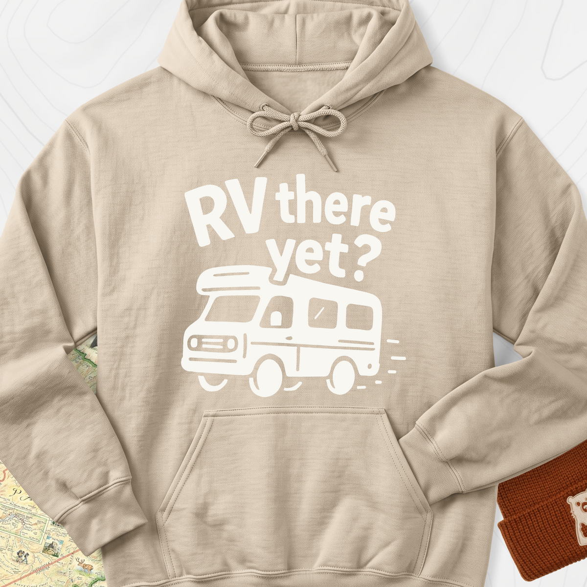 RV There Yet? Hoodie - Sand