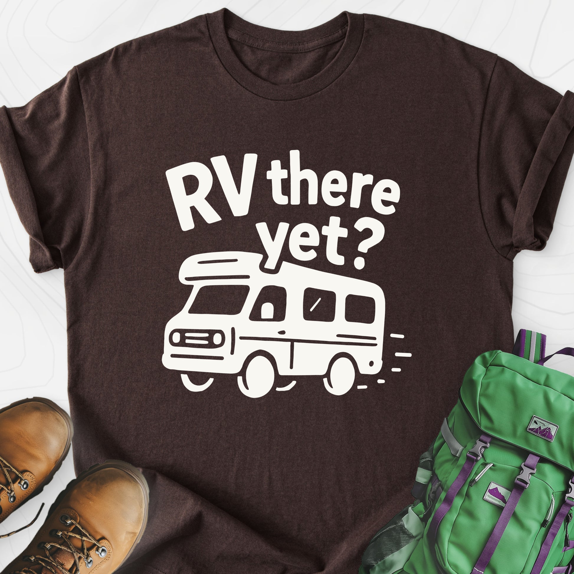 RV There Yet? Dark Chocolate front print lightweight T-shirt
