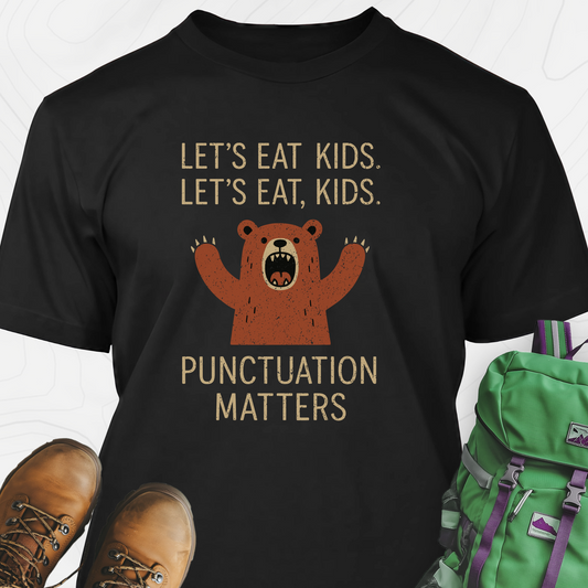 Punctuation Saves Lives T-Shirt