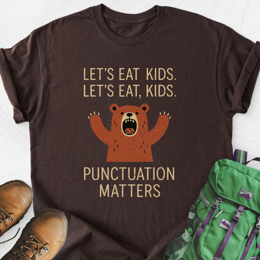 Punctuation Saves Lives Dark Chocolate front print lightweight T-shirt
