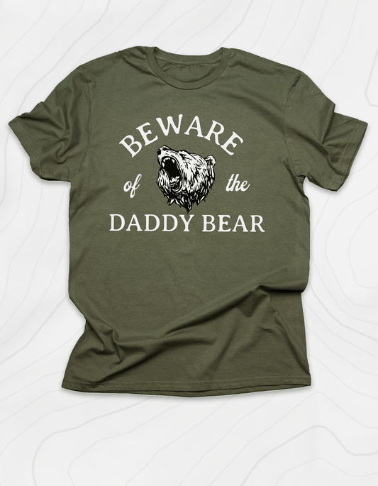 Beware of the Daddy Bear T-Shirt