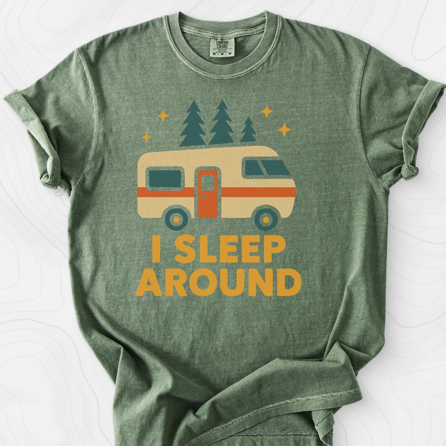 I Sleep Around T-Shirt