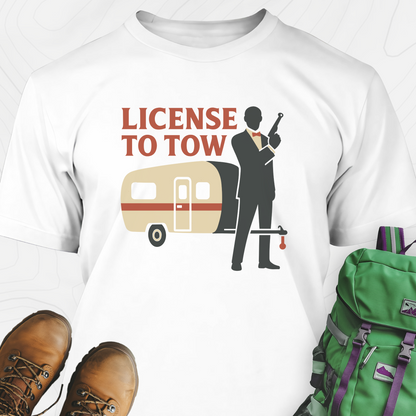 License to Tow T-Shirt