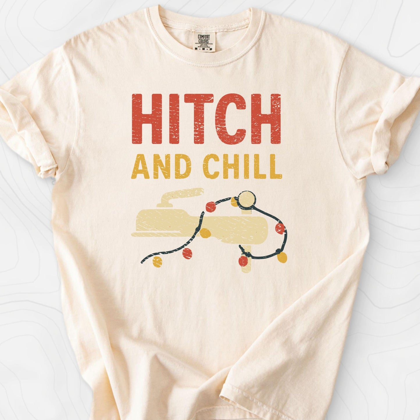 Hitch and Chill T-Shirt