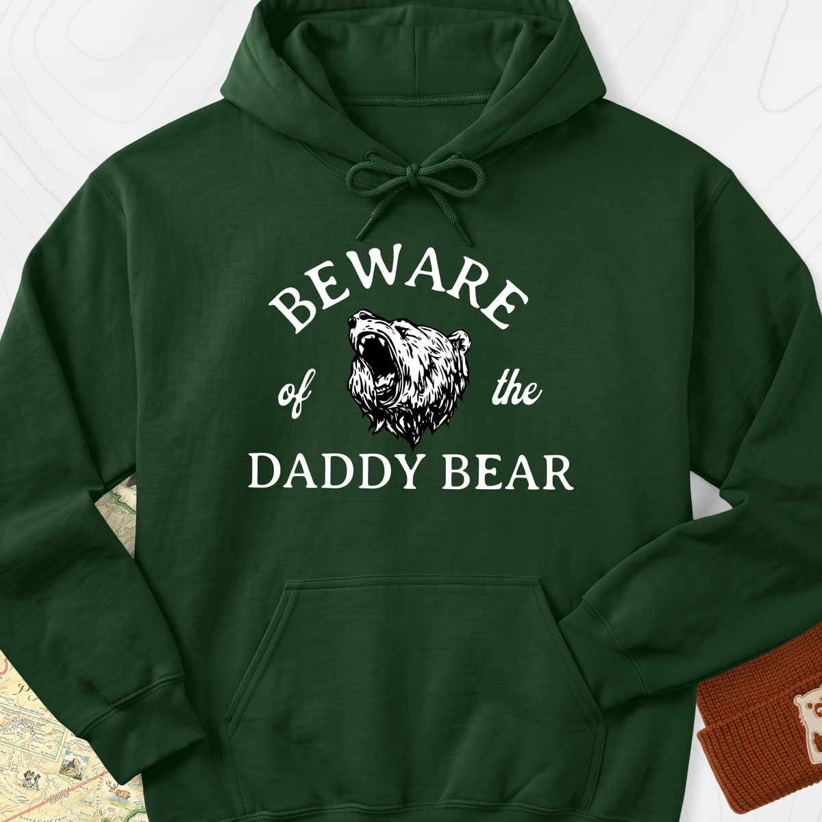 Beware of the Daddy Bear Hoodie - Forest Green
