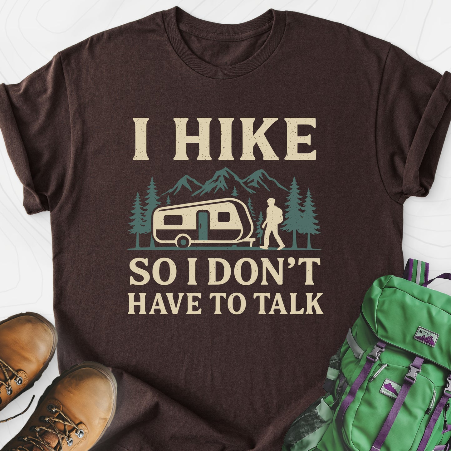 I Hike to Avoid Small Talk Dark Chocolate front print lightweight T-shirt