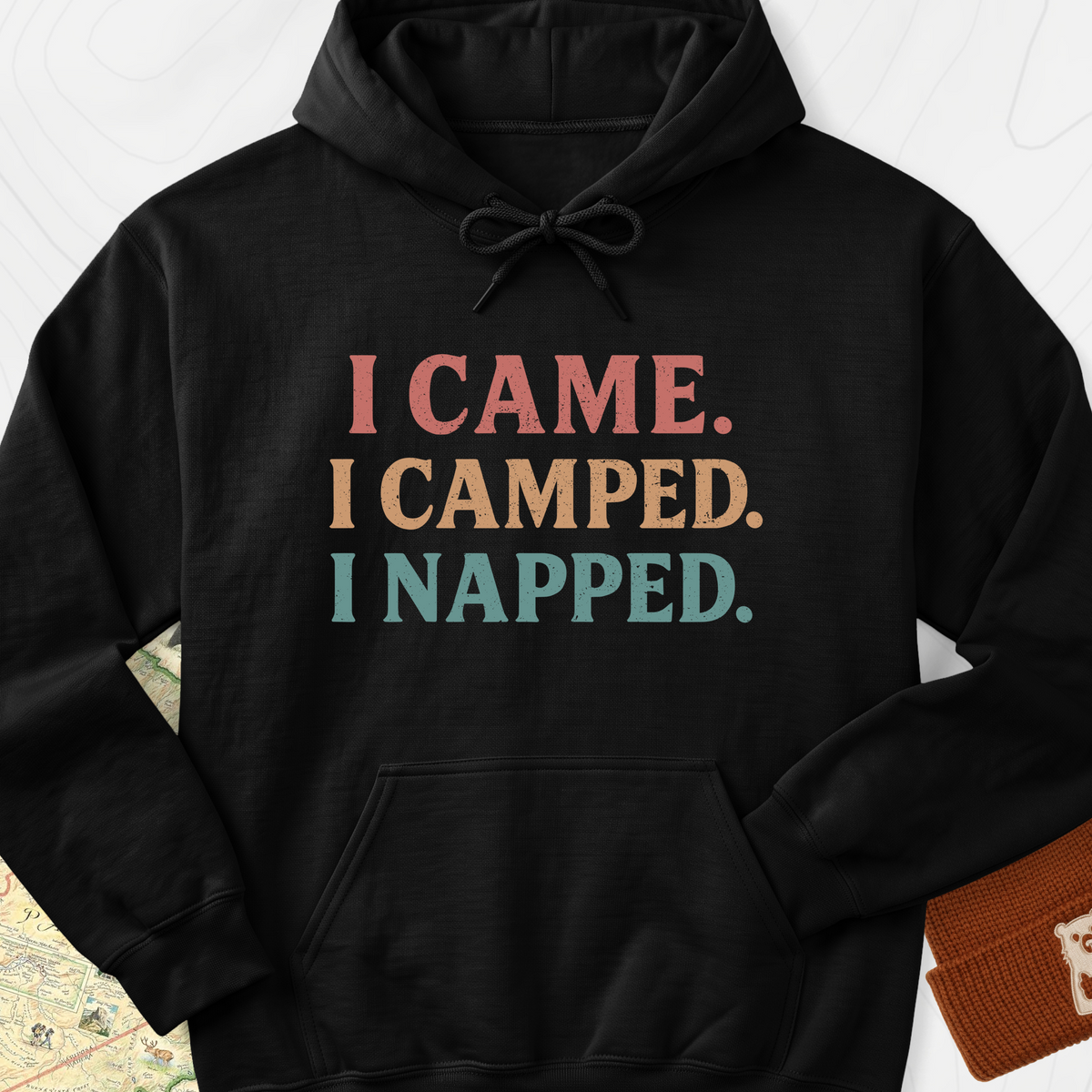 I Came, I Camped, I Napped Hoodie - Black