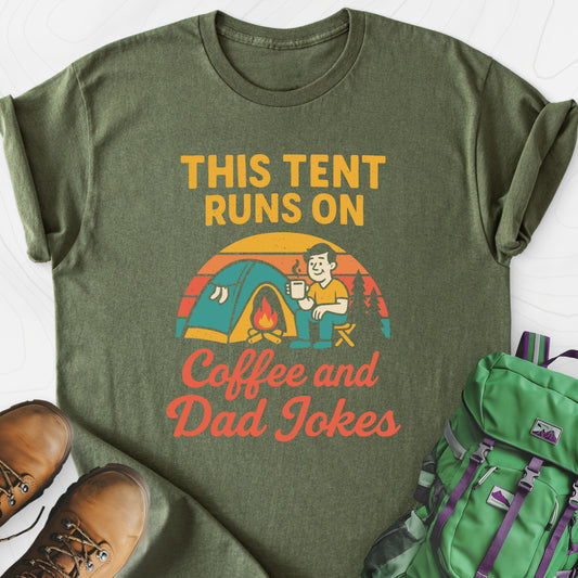 This Tent Runs on Dad Jokes Military Green front print lightweight T-shirt