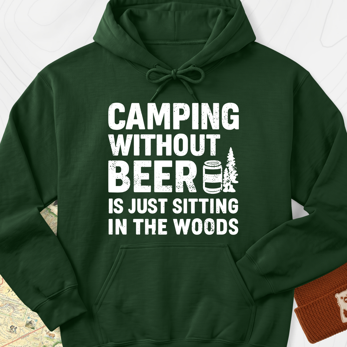 Camping Without Beer Hoodie - Forest Green