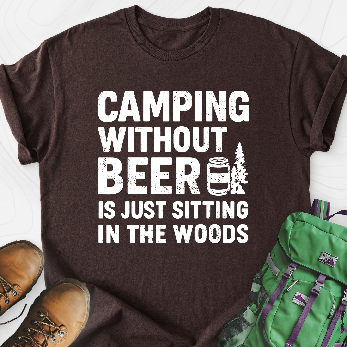 Camping Without Beer Dark Chocolate front print lightweight T-shirt