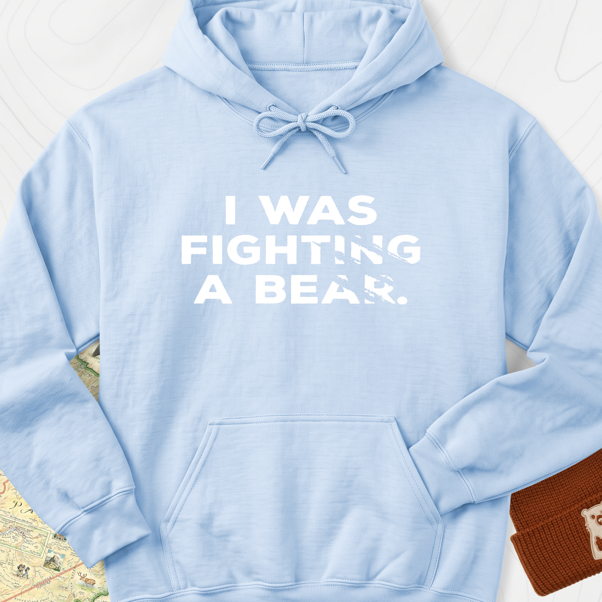 I Was Fighting a Bear Hoodie - Light Blue