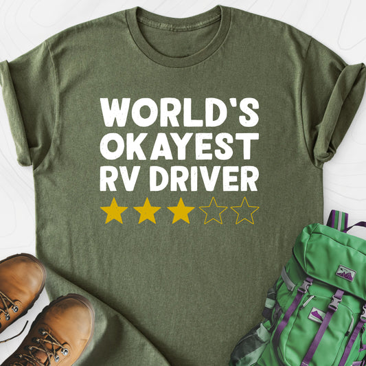 World’s Okayest RV Driver Military Green front print lightweight T-shirt