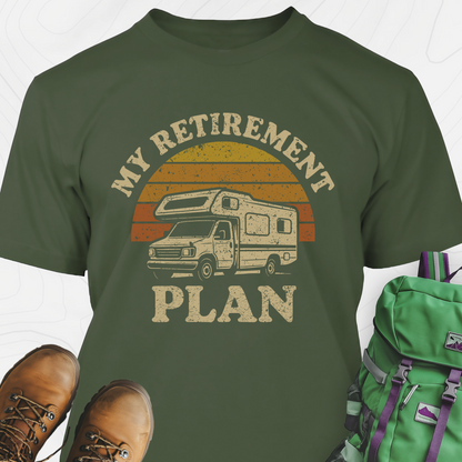 My Retirement Plan T-Shirt