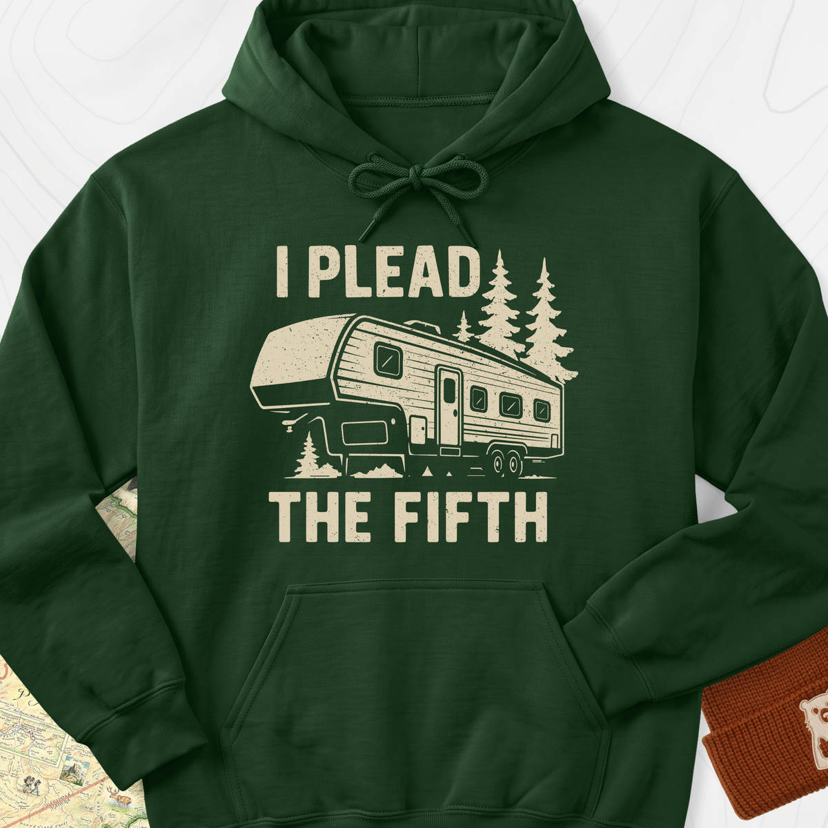 I Plead the Fifth Hoodie - Forest Green