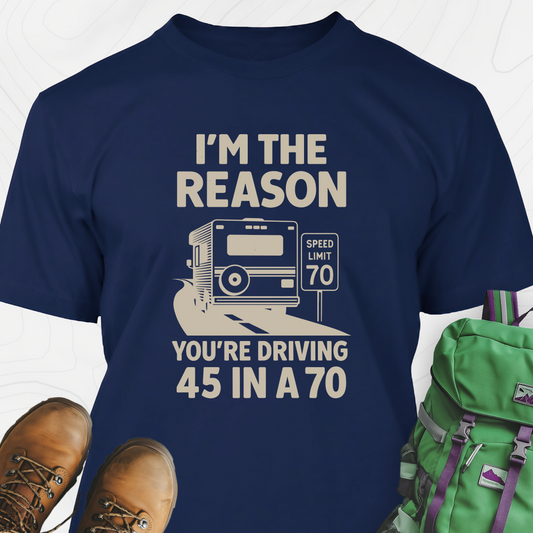 Driving 45 in a 70 T-Shirt