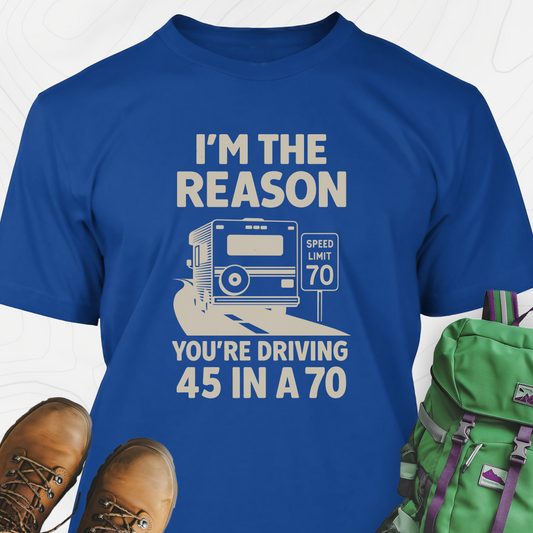 Driving 45 in a 70 T-Shirt