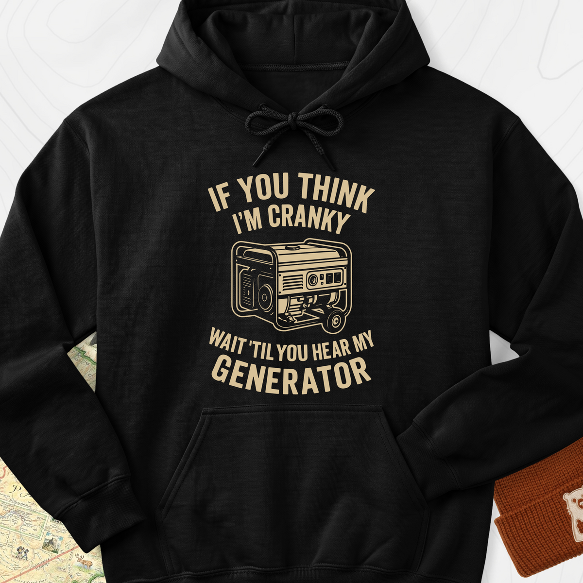 If You Think I’m Cranky Hoodie - Black