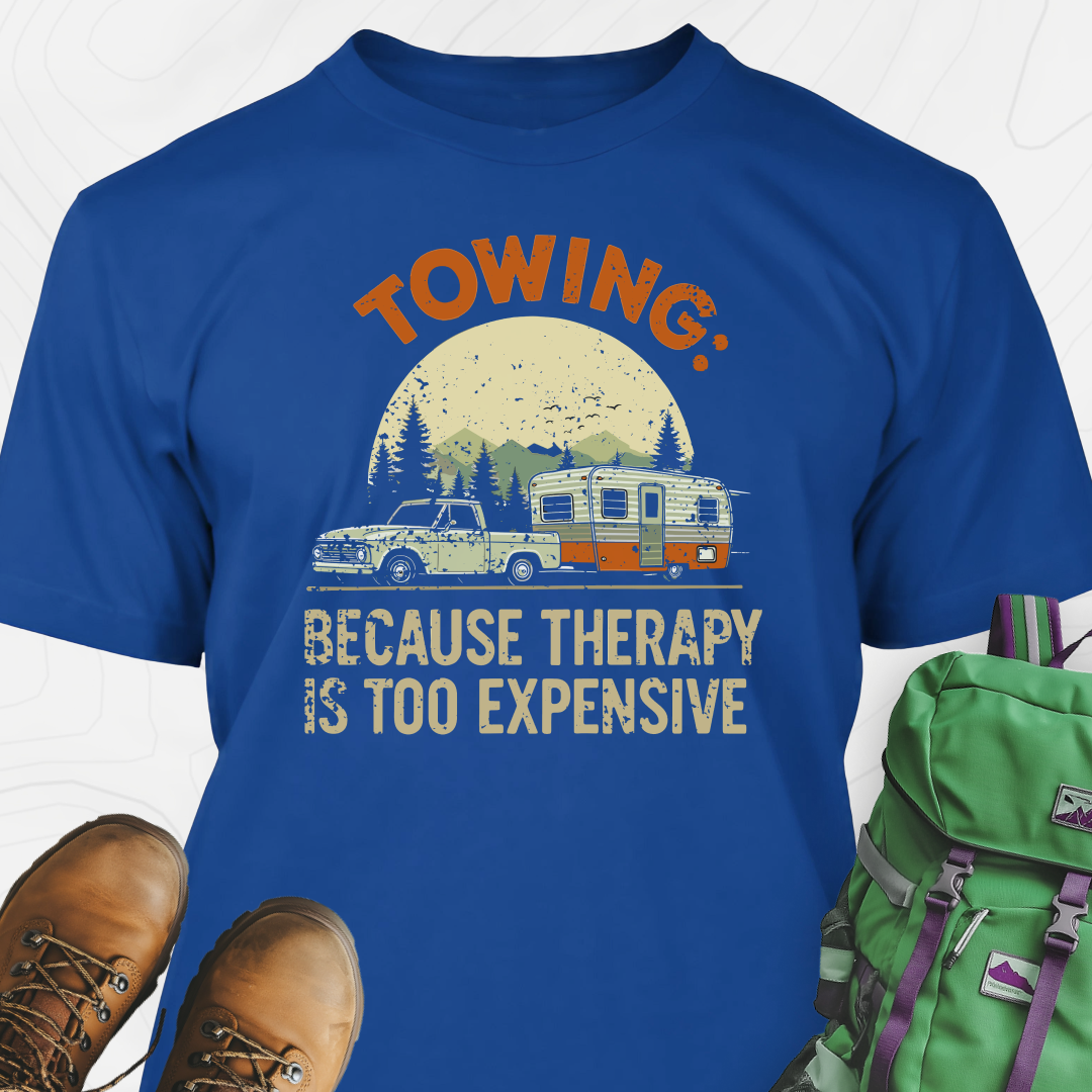 Therapy is Too Expensive T-Shirt