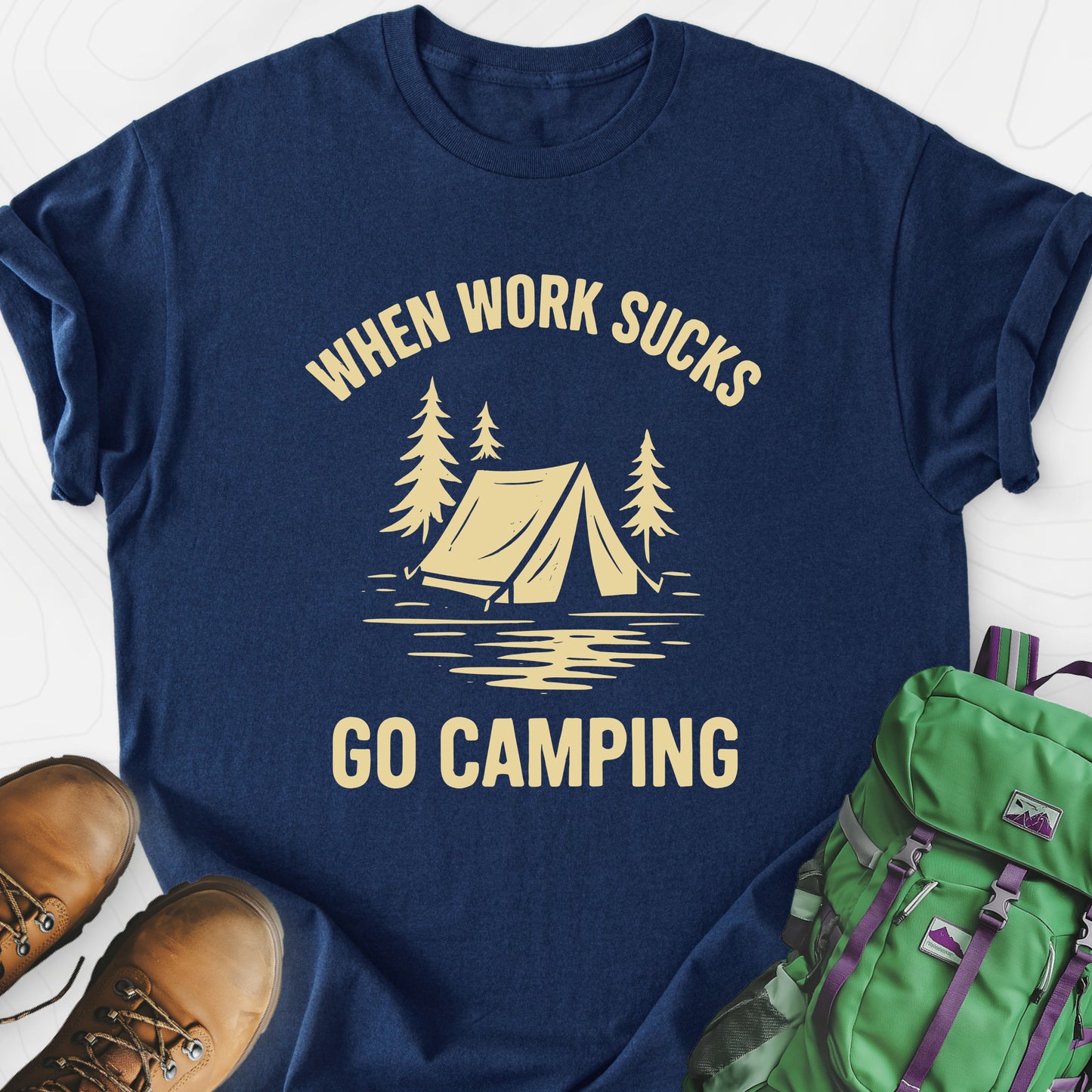 When Work Sucks Go Camping Navy front print lightweight T-shirt